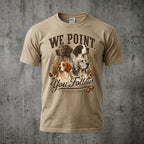 Upland Pheasant Hunting - Outdoor Cotton T-Shirt PHCT1062