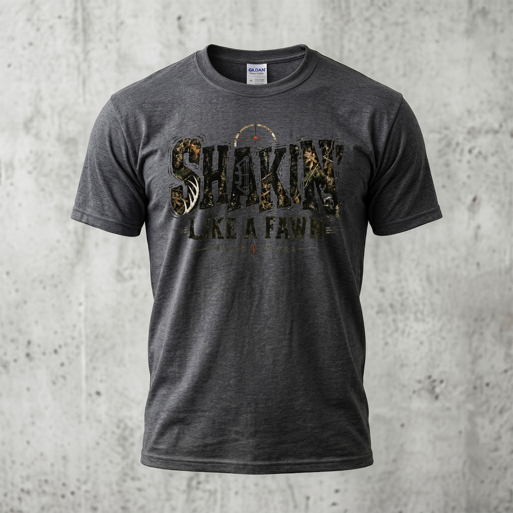 Shakin' Like A Fawn Buck Fever - Dark Heather
