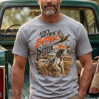 Ain't Nothin' Better Than A Setter - Sport Gray on body