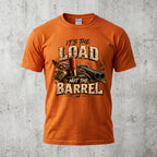 Rooster Load Not The Barrel Outdoor Cotton T-Shirt - PHCT1096