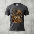 Game Bird How You Swing It Outdoor Cotton T-Shirt - PHCT1097